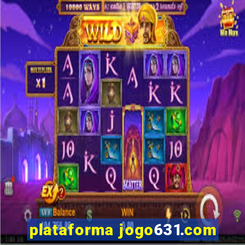 plataforma jogo631.com